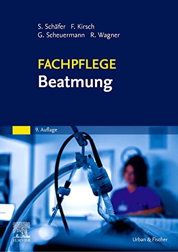 Schäfer, Sigrid: Fachpflege Beatmung