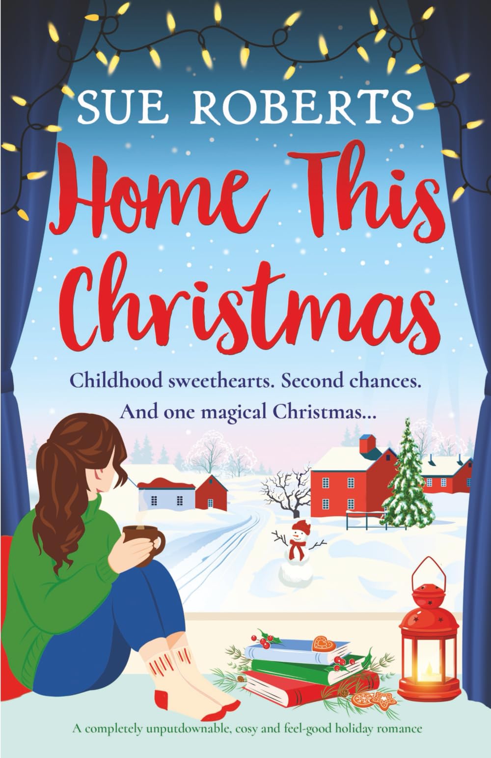 Home This Christmas: A completely unputdownable, cosy and feel-good holiday romance