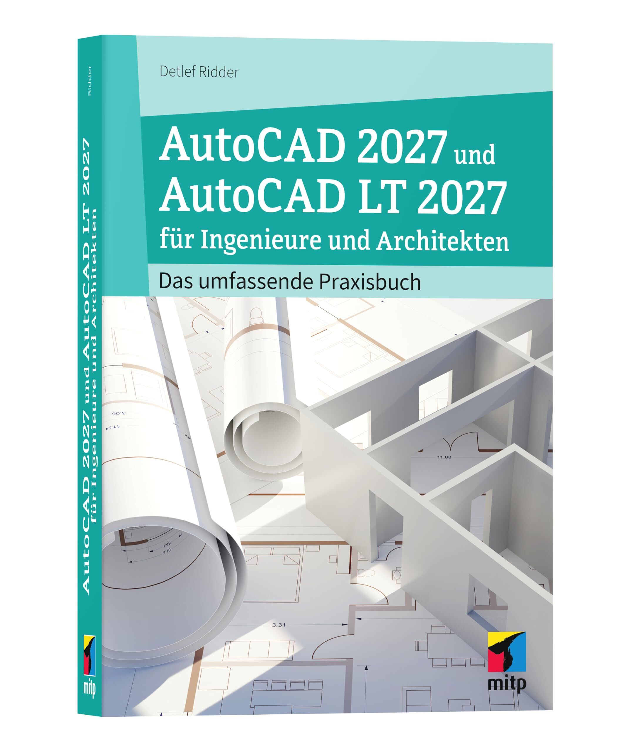 AutoCAD 2027 und AutoCAD LT 2027 für Ingenieure und Architekten