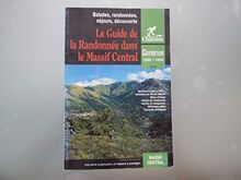 Le guide de la randonnée dans le Massif Central : le Colporteur 1995-1996