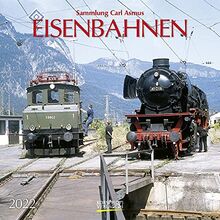 Eisenbahnen 2022: Broschürenkalender mit Ferienterminen. Format: 30 x 30 cm