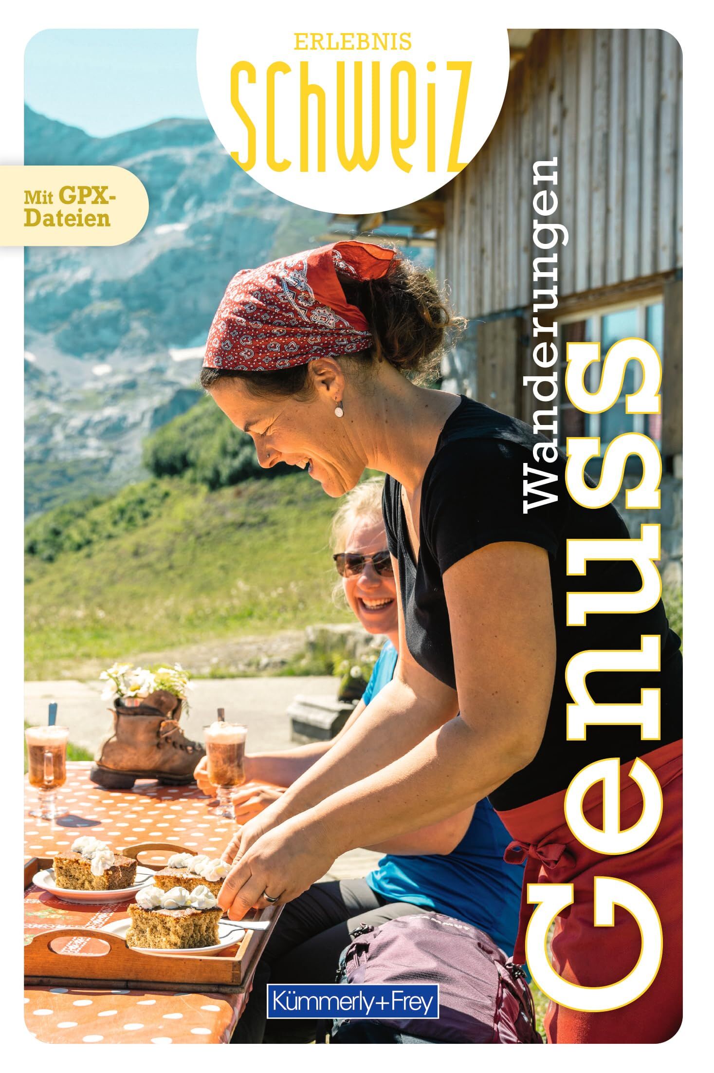 Kümmerly+Frey Erlebnis Schweiz Genusswanderungen - Wanderführer - Neuware