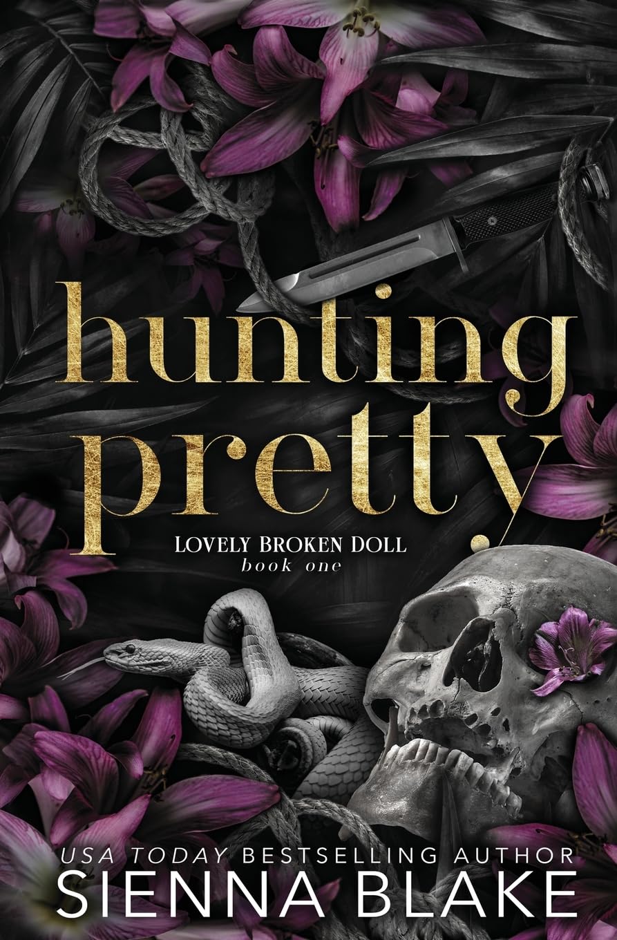Hunting Pretty: A Dark Stalker Romance (Lovely Broken Doll, Band 1)