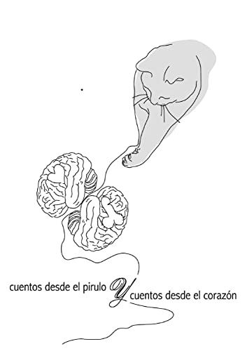 cuentos desde el pirulo y cuentos desde el corazón