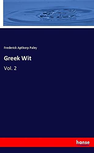 Greek Wit: Vol. 2