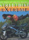 Streetbike extreme