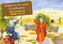 Rut und Noomi fangen neu an. Kamishibai Bildkartenset.: Entdecken. Erzählen. Begreifen: Kinderbibelgeschichten (Bibelgeschichten für unser Erzähltheater)