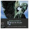 12 Engel für das Jahr. 1 CD: Wegbegleiter im Alltag. 50 Cent des Kaufpreises gehen an eine Wohltätigkeitsorganisation