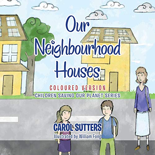 Our Neighbourhood Houses: Coloured Version