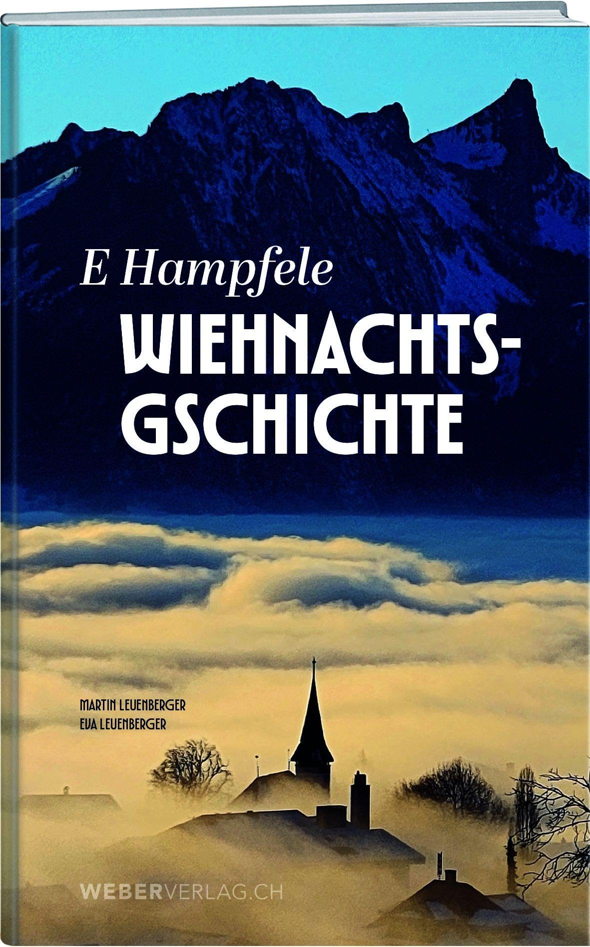 E Hampfele Wiehnachtsgschichte