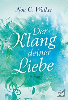 Der Klang deiner Liebe