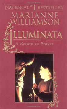 Illuminata: A Return to Prayer