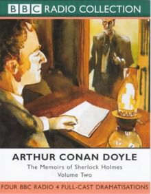 The Memoirs of Sherlock Holmes: The Musgrave Ritual/The Reigate Squires/The Crooked Man/The Resident Patient. Four Classic Stories with Clive Merrison & Michael Williams v.2 (BBC Radio Collection)