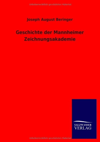 Geschichte der Mannheimer Zeichnungsakademie