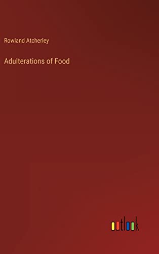 Adulterations of Food