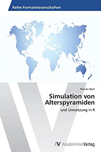 Simulation von Alterspyramiden: und Umsetzung in R