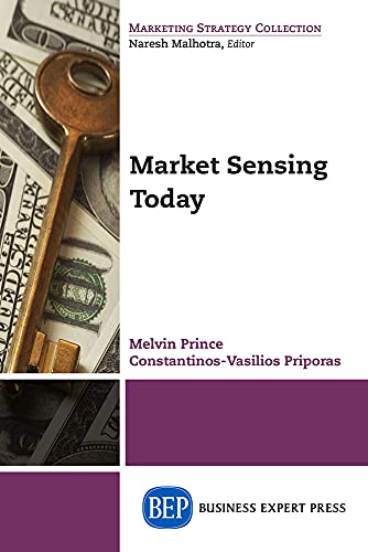 Market Sensing Today (Marketing Strategy Collection)