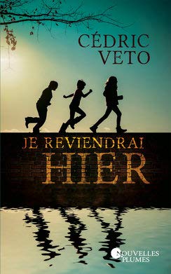 Je Reviendrai Hier