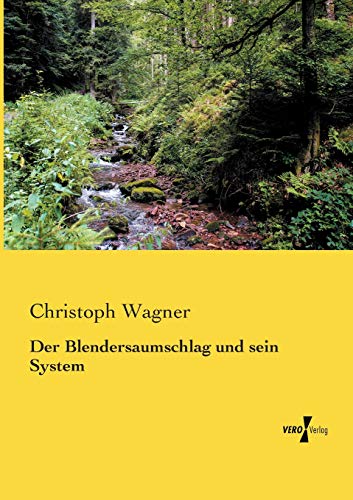 Der Blendersaumschlag und sein System - Christoph Wagner Kartoniert (TB)