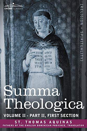 St Thomas Aquinas, Thomas Aquinas Summa Theologica, Volume 2 (Part Ii, First Section)