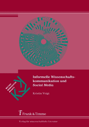 Informelle Wissenschaftskommunikation und Social Media