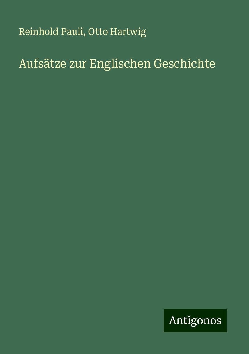 Aufsätze zur Englischen Geschichte