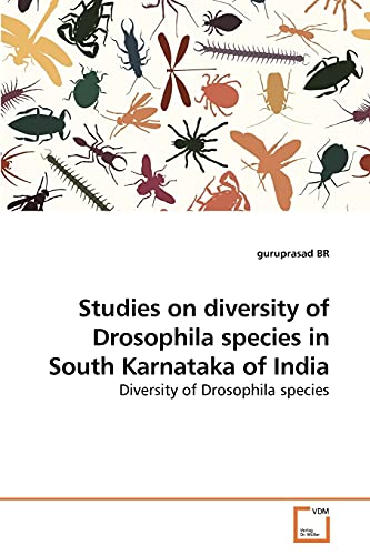 Studies on diversity of Drosophila species in South Karnataka of India: Diversity of Drosophila species
