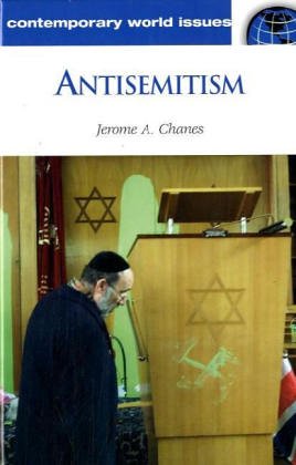 Antisemitism: A Reference Handbook (Contemporary World Issues)