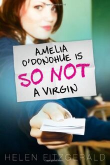 Amelia O'Donohue Is So Not a Virgin