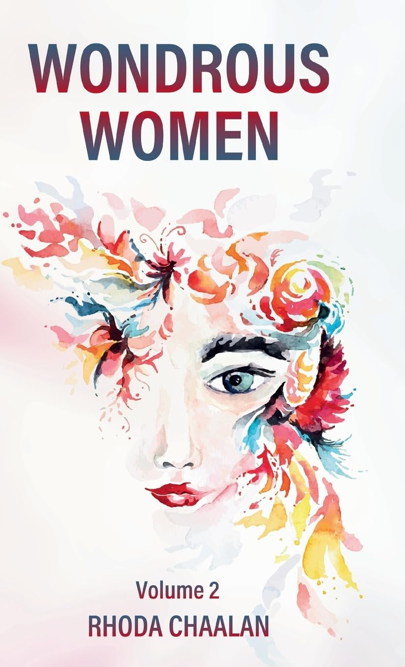 WONDROUS WOMEN: Volume 2 (Wondrous Women Volume 1 & 2, Band 2)