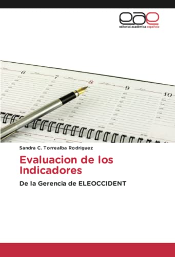Evaluacion de los Indicadores: De la Gerencia de ELEOCCIDENT