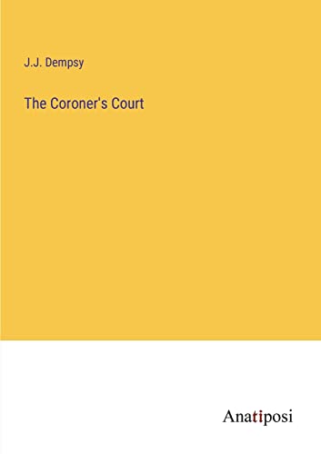 The Coroner's Court