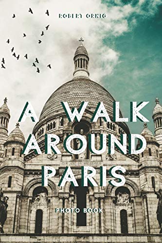 A walk around Paris