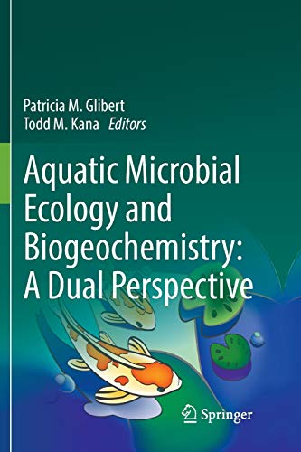 Aquatic Microbial Ecology and Biogeochemistry: A Dual Perspective