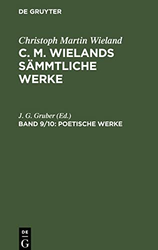 Geschichte des Agathon. Theil 1: CMWSW-B, Band 9 (Christoph Martin Wieland: C. M. Wielands Sämmtliche Werke)