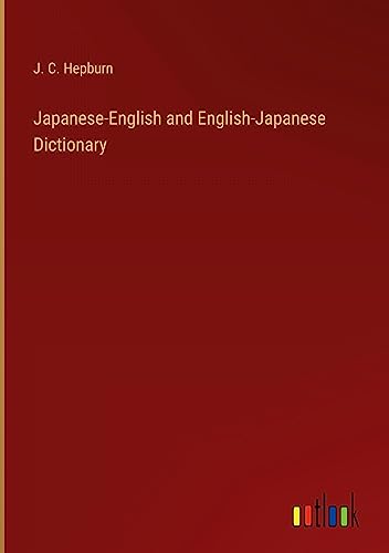 Japanese-English and English-Japanese Dictionary
