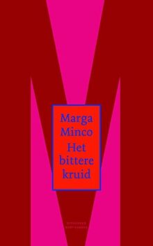 Het bittere kruid: een kleine kroniek