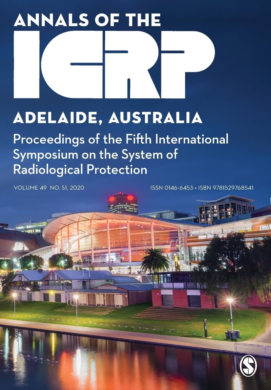 ICRP 2019 Proceedings: Proceedings of the Fifth International Symposium on the System of Radiological Protection (Annals of the Icrp)