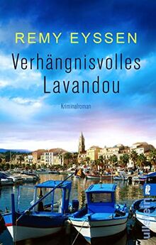 Verhängnisvolles Lavandou: Leon Ritters siebter Fall (Ein-Leon-Ritter-Krimi, Band 7)