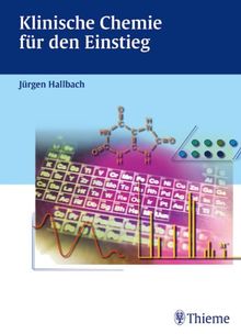 Klinische Chemie und Hämatologie für den Einstieg