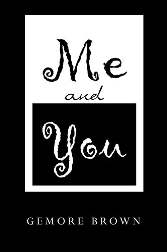 Me and You
