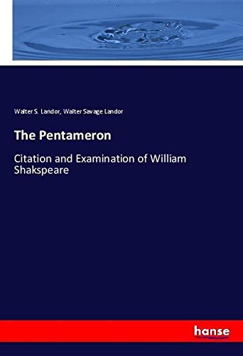 The Pentameron: Citation and Examination of William Shakspeare