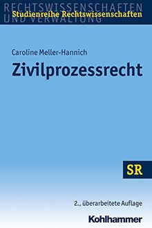 Zivilprozessrecht (SR-Studienreihe Rechtswissenschaften)