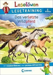 Leselöwen Lesetraining 2. Klasse - Das verletzte Wildpferd: mit Silbenfärbung und großem Rätselteil - Erstlesebuch zum Lesenüben mit Rätseln für Kinder ab 7 Jahren