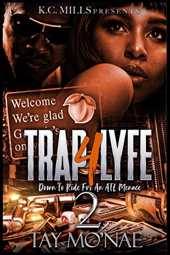 Trap 4 Lyfe 2: Down To Ride For An ATL Menace