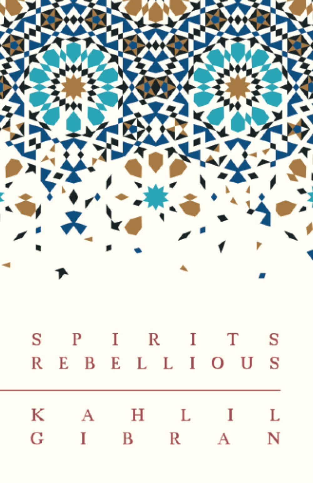 Spirits Rebellious