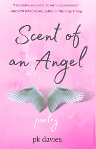 Scent of an Angel: Poetry