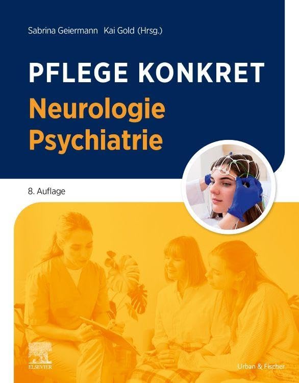Pflege konkret Neurologie Psychiatrie - Neuware