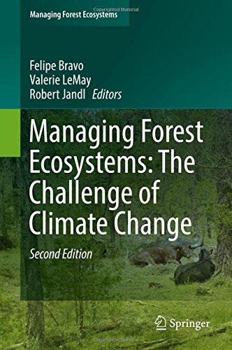 Managing Forest Ecosystems: The Challenge of Climate Change