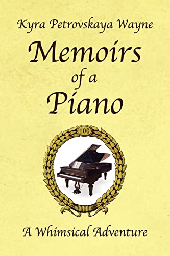 Memoirs of a Piano: A Whimsical Adventure
